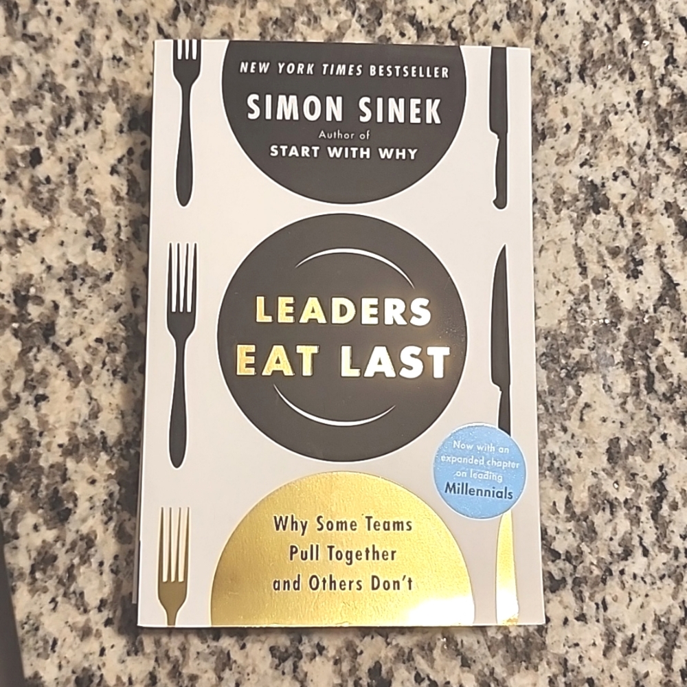 Leaders Eat Last by Simon Sinek